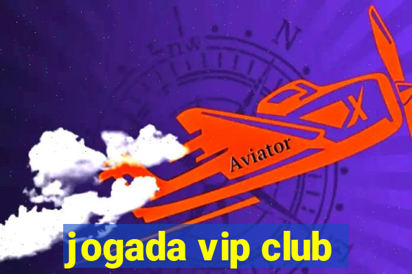 jogada vip club